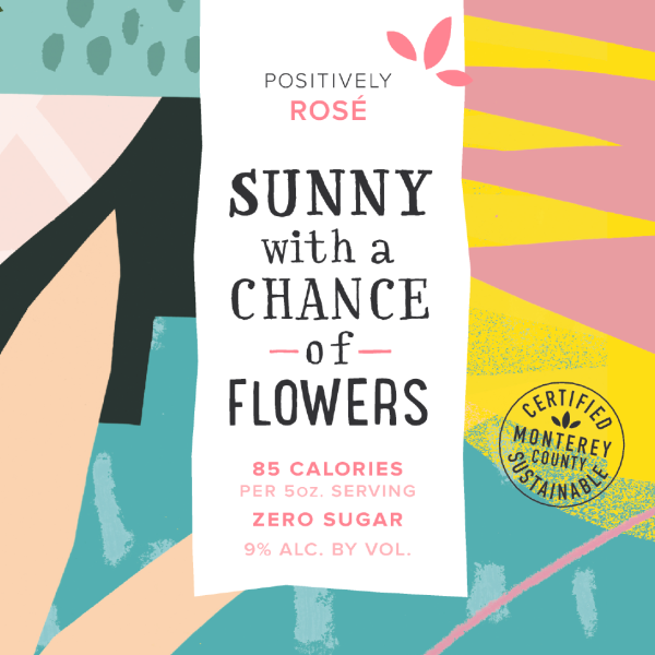 Sunny with a Chance of Flowers Rosé 2021